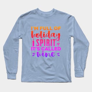 Wine T-shirt Long Sleeve T-Shirt